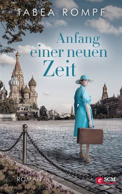 Anfang einer neuen Zeit (eBook, ePUB) - Rompf, Tabea