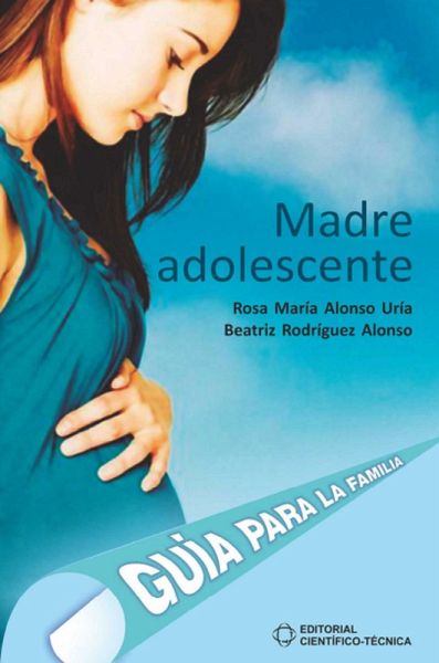 Madre adolescente (eBook, ePUB)