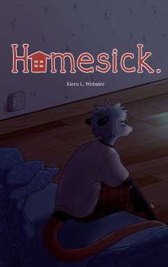 Homesick. (eBook, ePUB) - Webster, Kiera