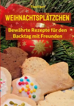 Weihnachtsplätzchen (eBook, ePUB) - Eberl, Tino