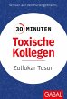 30 Minuten Toxische Kollegen (eBook,... - Bild 1