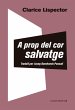 A prop del cor salvatge (eBook, ePUB) - Bild 1