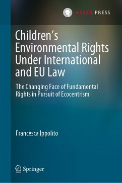Children’s Environmental Rights Under International and EU Law (eBook, PDF) - Ippolito, Francesca