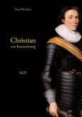 Christian von Braunschweig (eBook, ePUB) Christian von Braunschweig (eBook, ePUB)