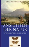 Alexander von Humboldt: Ansichten der Natur (Mit den Illustrationen des Autors) (eBook, ePUB)