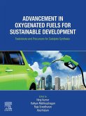 Advancement in Oxygenated Fuels for Sustainable Development (eBook, ePUB)