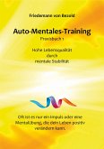 Auto-Mentales-Training Praxisbuch 1 (eBook, ePUB)