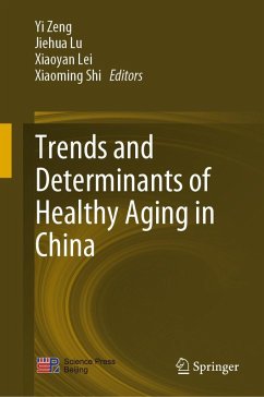 Trends and Determinants of Healthy Aging in China (eBook, PDF)