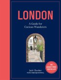 London: A Guide for Curious Wanderers (eBook, ePUB)