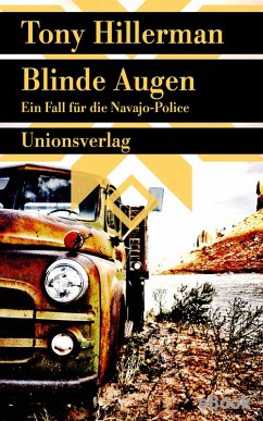 Blinde Augen / Ein Fall für die Navajo-Police Bd.2 (eBook, ePUB) - Hillerman, Tony