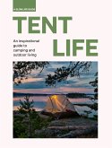 Tent Life (eBook, ePUB)