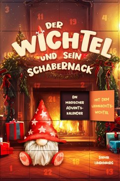 Der Wichtel und sein Schabernack (eBook, ePUB) - Lindenberg, Sophie