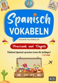 Spanisch Vokabeln - praxisnah und einfach (eBook, ePUB)