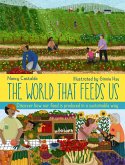 The World That Feeds Us (eBook, ePUB)