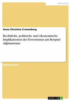 Rechtliche, politische und ökonomische Implikationen des Terrorismus am Beispiel Afghanistans (eBook, PDF)