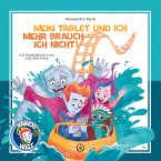 Kaikos Welt Band 1: Mein Tablet und ich - mehr brauch ich nicht! (eBook, ePUB)