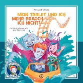 Kaikos Welt Band 1: Mein Tablet und ich - mehr brauch ich nicht! (eBook, ePUB)