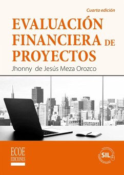 Evaluación financiera de proyectos - 4ta edición (eBook, PDF) - Jhonny de Jesús Meza Orozco