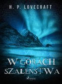 W górach szaleństwa (eBook, ePUB)