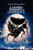 Cuentos y leyendas de Guatemala (eBook, ePUB)