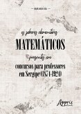 Os Saberes Elementares Matemáticos Presentes em Concursos para Professores em Sergipe (eBook, ePUB)