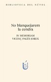 No blanquejarem la cendra (eBook, ePUB)