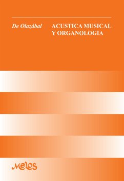 Acústica musical y organología (eBook, PDF) - De Olazábal, Tirso