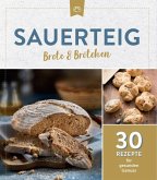 Sauerteig Brot & Brötchen (eBook, ePUB)