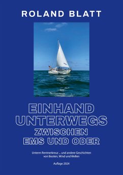 Einhand unterwegs zwischen Ems und Oder (eBook, ePUB)