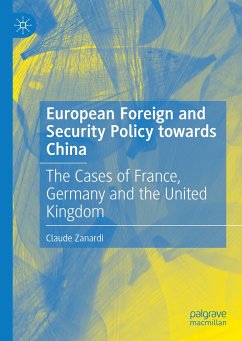 European Foreign and Security Policy towards China (eBook, PDF) - Zanardi, Claude