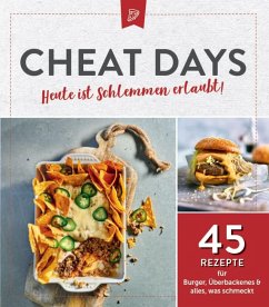 Cheat Days - Heute ist Schlemmen erlaubt! (eBook, ePUB)