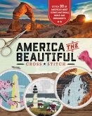 America the Beautiful Cross Stitch (eBook, ePUB)