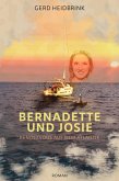 Bernadette und Josie - Wandererinnen zwischen den Zeiten (eBook, ePUB)