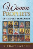 Women Prophets of the Old Testament (eBook, ePUB)