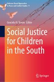Social Justice for Children in the South (eBook, PDF)