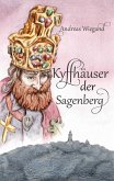 Kyffhäuser der Sagenberg Kyffhäuser der Sagenberg