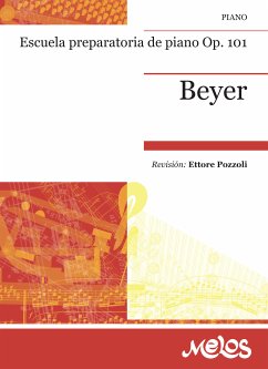 Escuela preparatoria de piano, Op. 101 (eBook, PDF) - Beyer, Ferdinand