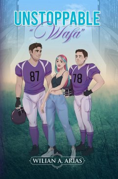 Unstoppable (eBook, ePUB) - Arias, Wilian