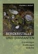 Bergkristalle und Diamanten (eBook,... - Bild 1