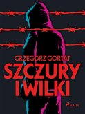 Szczury i wilki (eBook, ePUB)