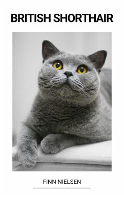 British Shorthair (eBook, ePUB) - Nielsen, Finn