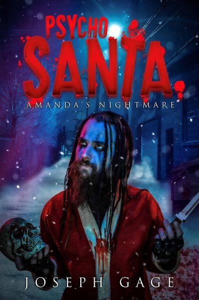 Psycho Santa (Amanda's Nightmare) (eBook, ePUB)