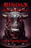 Minoan, Rise and Fall (Ancient Worlds and Civilizations) (eBook, ePUB)