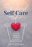 Beyond Self-Care (eBook, ePUB)