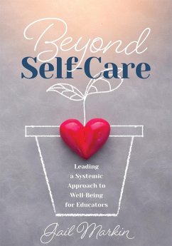 Beyond Self-Care (eBook, ePUB) - Markin, Gail