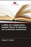 L'effet de l'application mobile Voice of America sur la lecture extensive