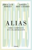 Alias. Obra completa en colaboración