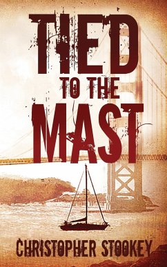 Tied to the Mast - Stookey, Christopher