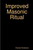 Improved Masonic Ritual