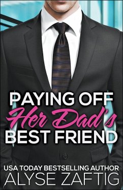 Paying Off Her Dad's Best Friend - Zaftig, Alyse